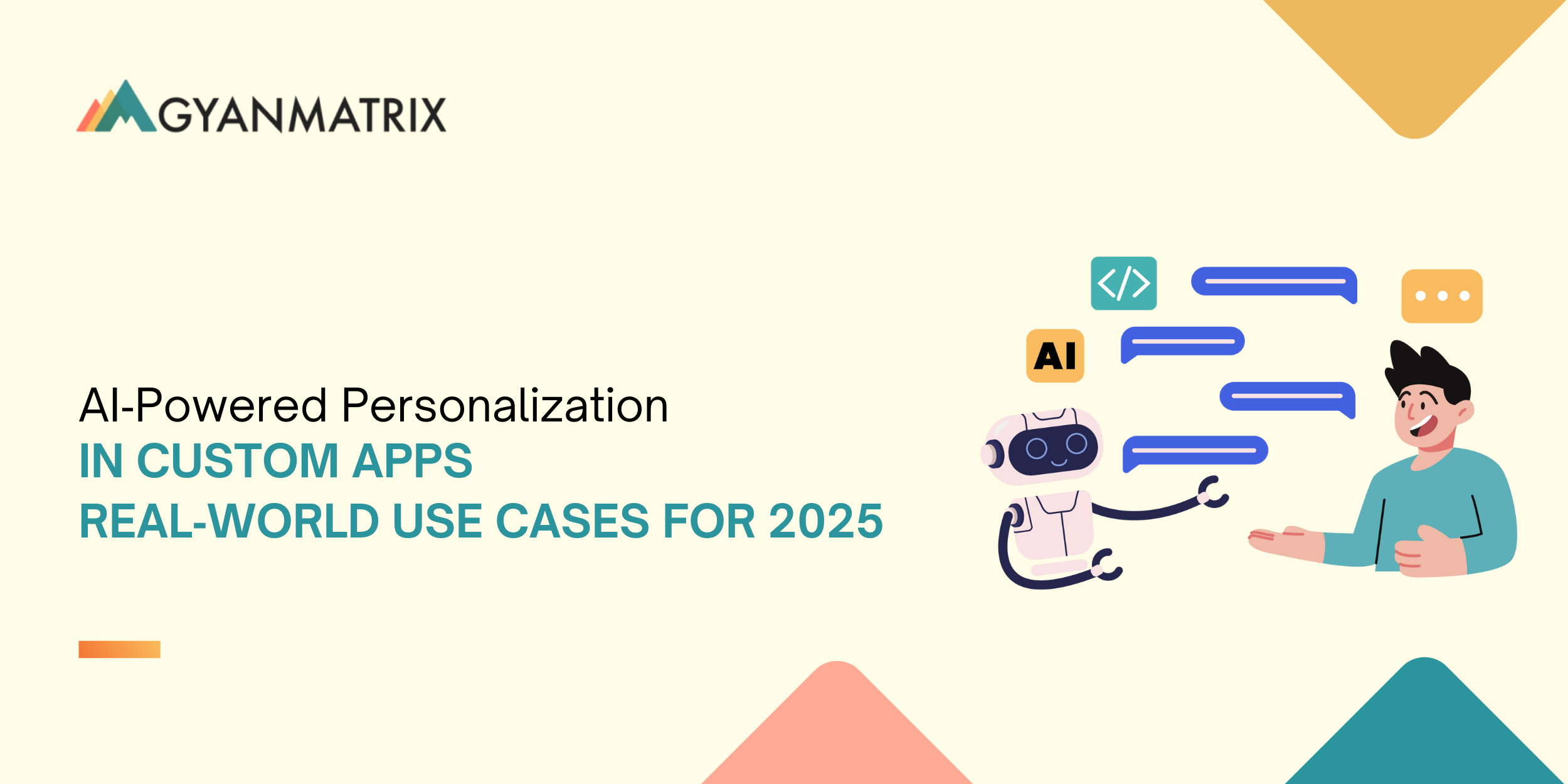 AI‑Powered Personalization in Custom Apps: Real‑World Use Cases for 2025